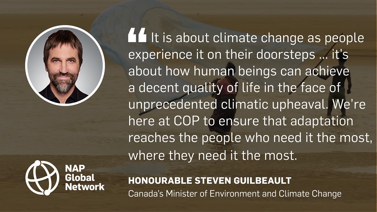A quote from the Honourable&nbsp;Steven Guilbeault, Canada’s&nbsp;Minister of Environment and Climate Change,&nbsp;during Canada's funding announcement for the NAP Global Network at COP 26.